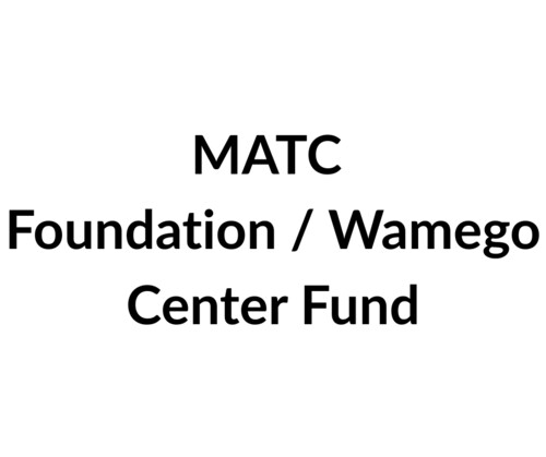 MATC Foundation / Wamego Center Fund
