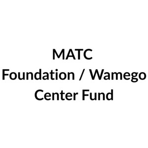 MATC Foundation / Wamego Center Fund