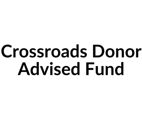 Crossroads Donor Advised Fund