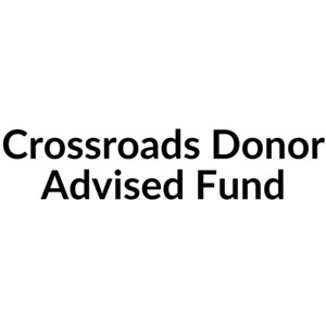 Crossroads Donor Advised Fund