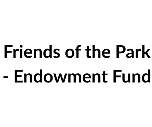 Friends of the Park - Endowment Fund