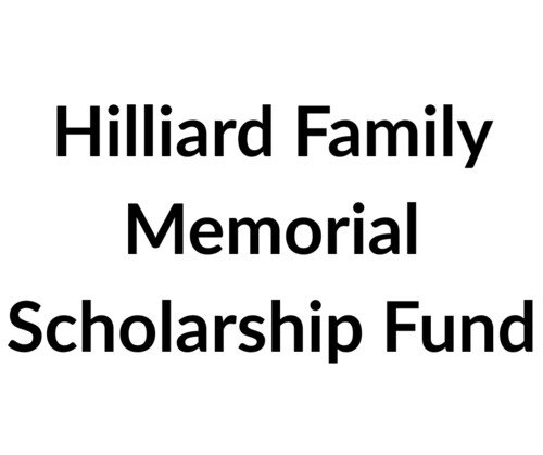 Hilliard Family Memorial Scholarship Fund