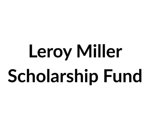 Leroy Miller Scholarship Fund