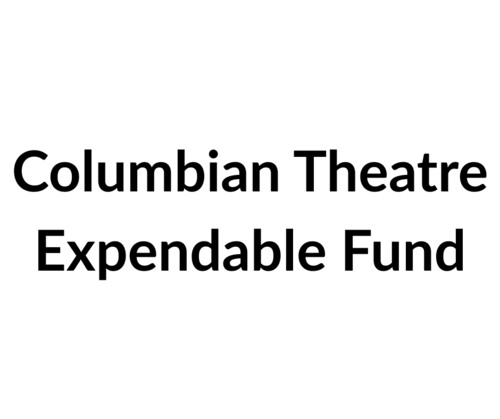 Columbian Theatre Expendable Fund